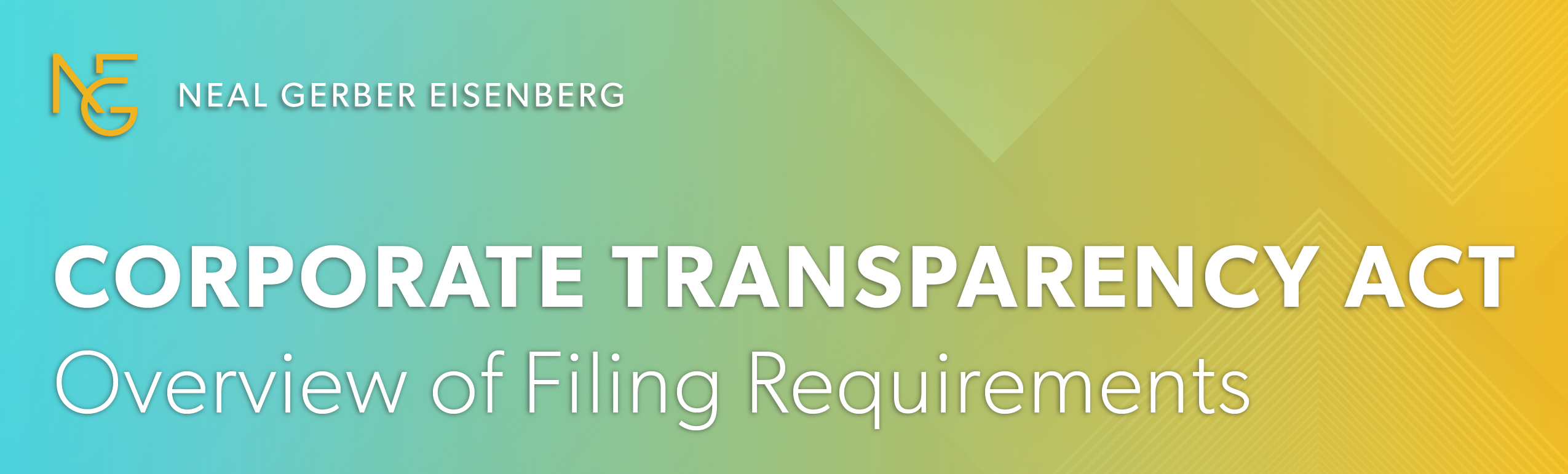 Corporate Transparency Act - Overview of Filing Requirements